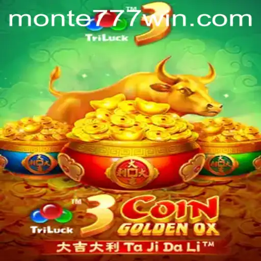 Explore o Fascinante Mundo de 3CoinGoldenOX com Monte777.pro