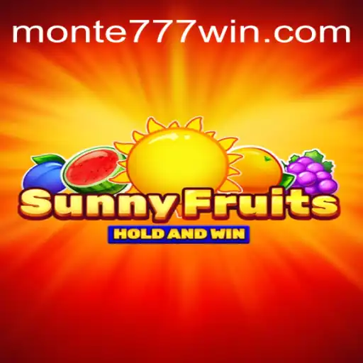 Explorando o Mundo do Jogo SunnyFruits: Diversão e Estratégia no Monte777.pro